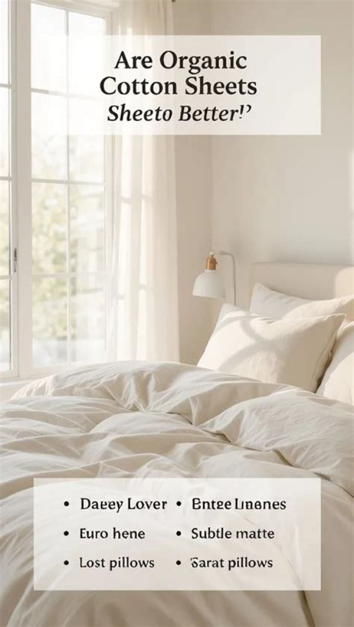 Are organic cotton sheets better?