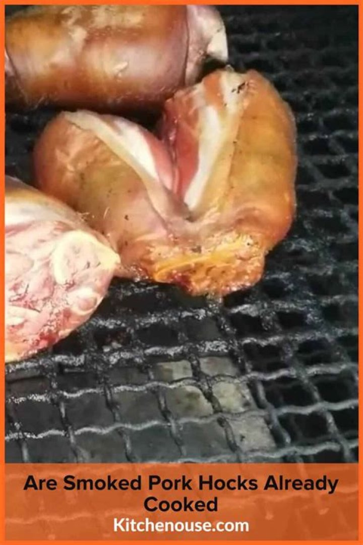 Are smoked pork hocks already cooked?