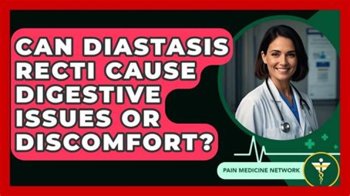 Can diastasis recti cause digestive issues?