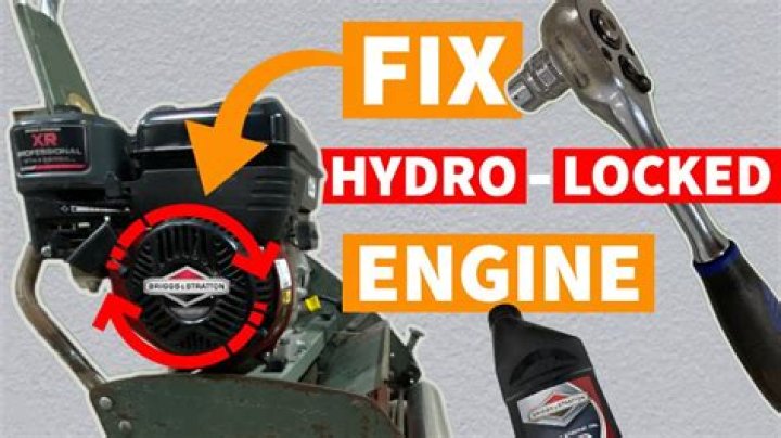 How do you know if your engine is hydrolocked?