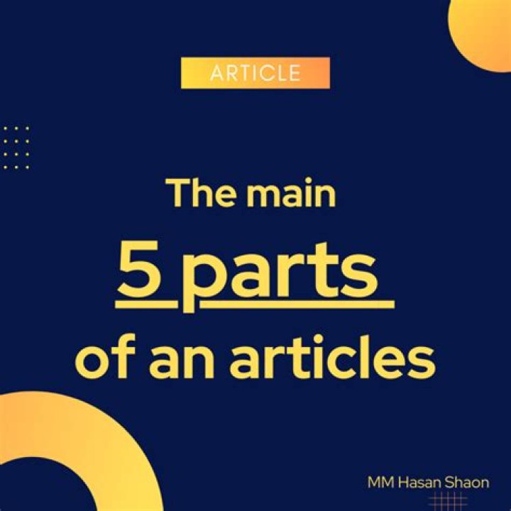 What are the 5 parts of an article?