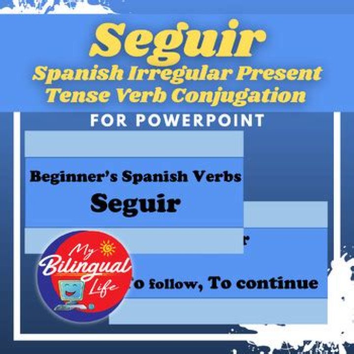 What is the conjugation for seguir?