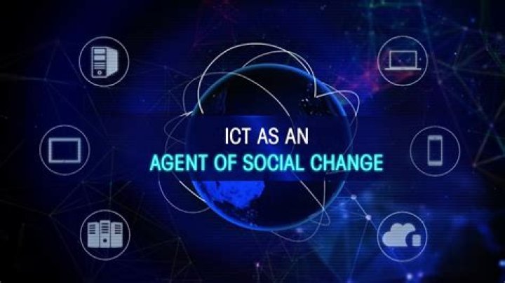 Why ICT is an agent of social change?